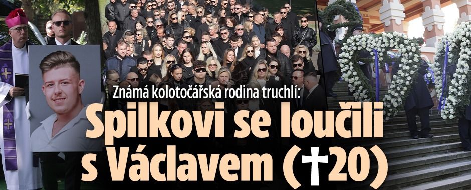 Kolotočářská rodina truchlí: Spilkovi se loučili s Václavem
