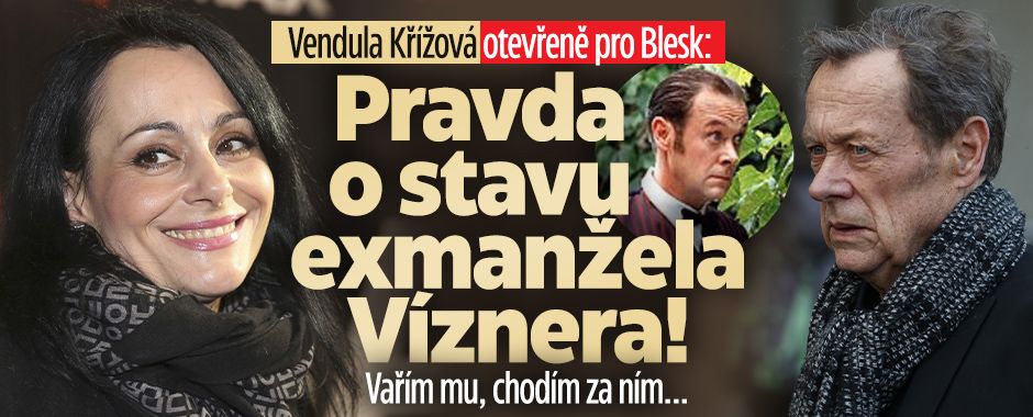 Vendula Křížová pro Blesk: Pravda o stavu expartnera Víznera