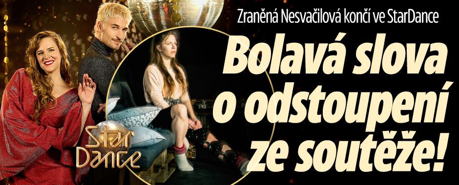 Nesvačilová po odstoupení ze StarDance: První bolavá slova