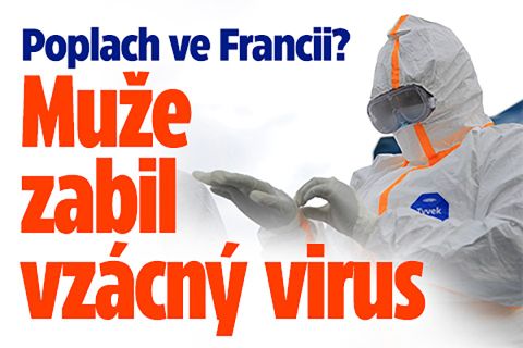 Poplach ve Francii? Muže zabil vzácný virus