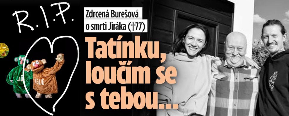 Slavní oplakávají Otu Jiráka (†77): Tatínku, loučím se s tebou...
