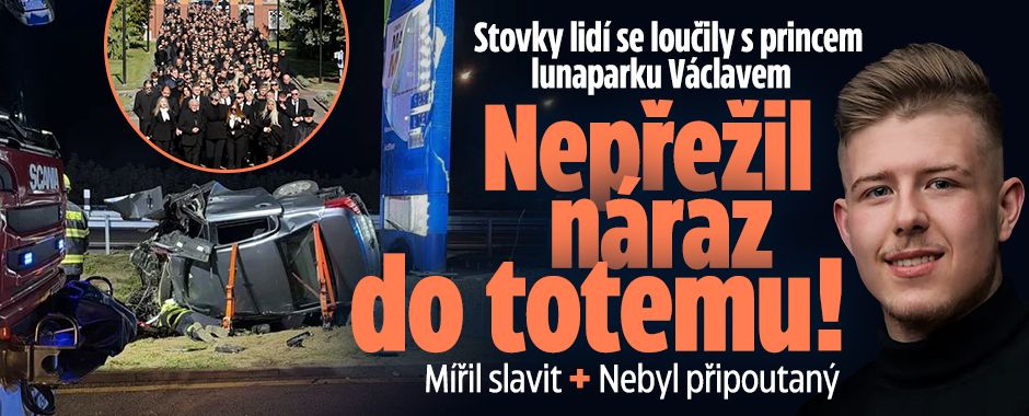 Princ lunaparku Václav: Nepřežil náraz do totemu