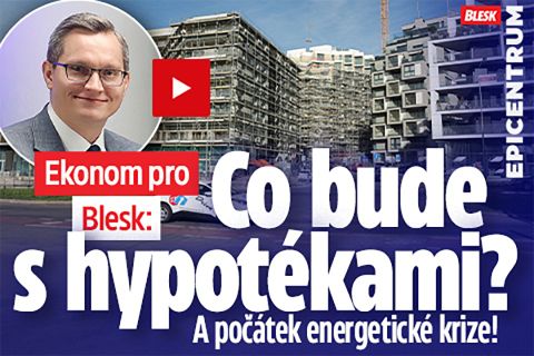 Ekonom pro Blesk: Co bude s hypotékami?