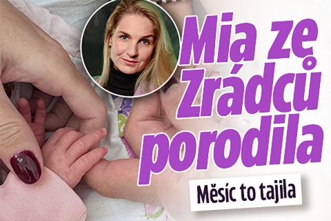Mia ze Zrádců porodila! Miminko měsíc tajila
