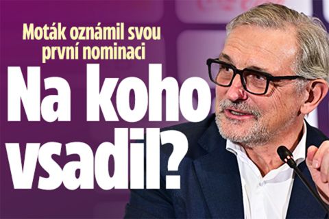 Moták oznámil svou první nominaci: Na koho vsadil?