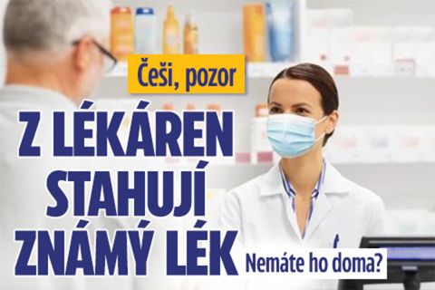Češi, pozor: Z lékáren stahují známý lék