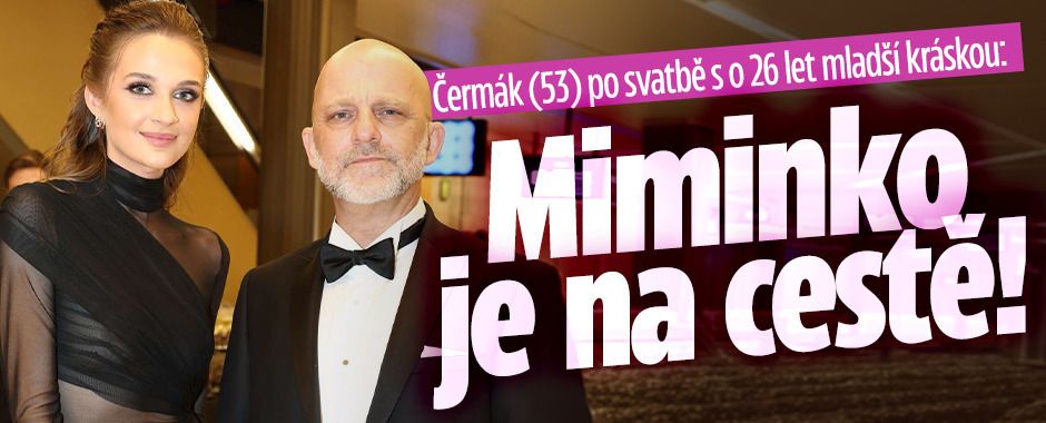 Čermák (53) s o 26 let mladší kráskou: Miminko na cestě