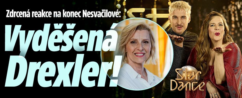 Konec Nesvačilové ve StarDance: Vyděšená Drexler a smutek