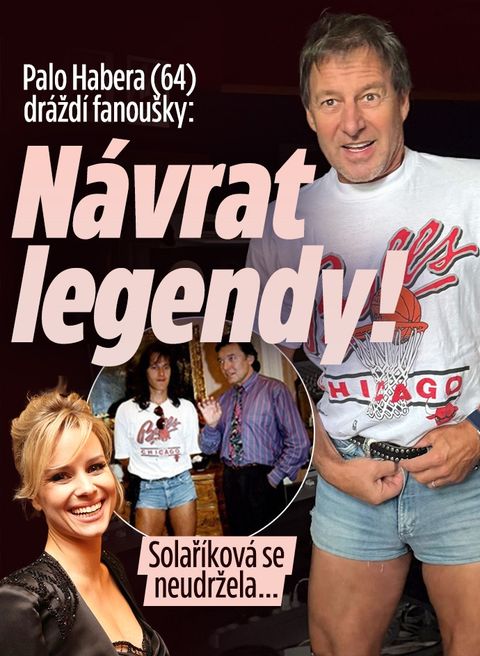 Palo Habera (64) dráždí fanoušky: Návrat legendy! Solaříková se neudržela...