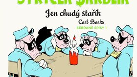 Barksova kniha Strýček Skrblík: Jen chudý stařík