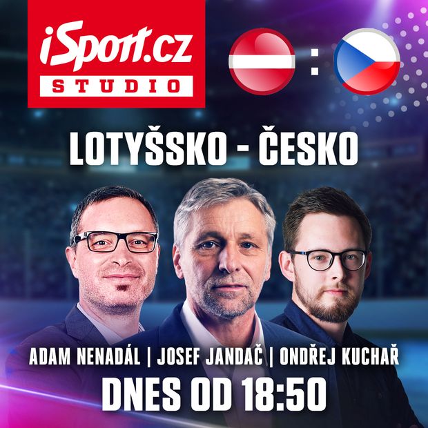 Studio iSport.cz k utkání Lotyšsko - Česko Studio iSport.cz k utkání Lotyšsko - Česko