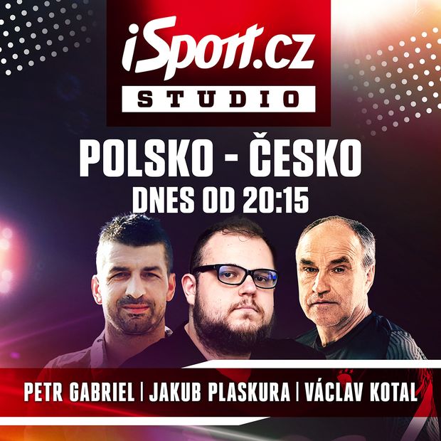 Sledujte studio iSport.cz k utkání Polsko - Česko Sledujte studio iSport.cz k utkání Polsko - Česko