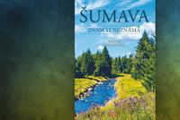 Recenze: Šumava známá i neznámá - vyražte na toulky tajemným pohořím