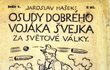 První české vydání Švejka v nákladu 100 tisíc kusů, současně vyšlo také ve Francii, Velké Británii i Americe.