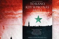 Recenze: Střeva vytahovaná zaživa, znásilnění a fanatismus. Vítejte do syrského pekla