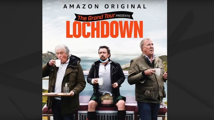 The Grand Tour: Lochdown The Grand Tour: Lochdown