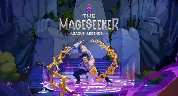 The Mageseeker: League of Legends pro jednoho, když není tvoje parta online