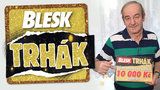 Čtenář Blesku Milan Dráb (68) z Prahy: K důchodu získal díky Trháku 10 000 Kč!