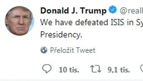 ISIS jsme v Sýrii porazili, píše Trump na Twitteru.