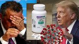 Trump lékařům navzdory: Dál propaguje lék na malárii v boji proti covid-19 a postěžoval si