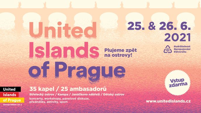 Festival United Islands of Prague nově nabídne návštěvníkům Ostrovy Inspirace pod záštitou ambasadorů!