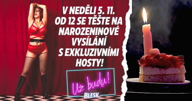 Narozeninové vysílání Už budu. V neděli 5. 11. od 12:00 na webu Blesk.cz