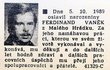 1989 - Havlovi přátelé mu popřáli k narozeninám v Rudém právu. Museli ho ale přejmenovat. 1989 - Havlovi přátelé mu popřáli k narozeninám v Rudém právu. Museli ho ale přejmenovat.