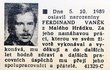 1989 - Havlovi přátelé mu popřáli k narozeninám v Rudém právu. Museli ho ale přejmenovat.