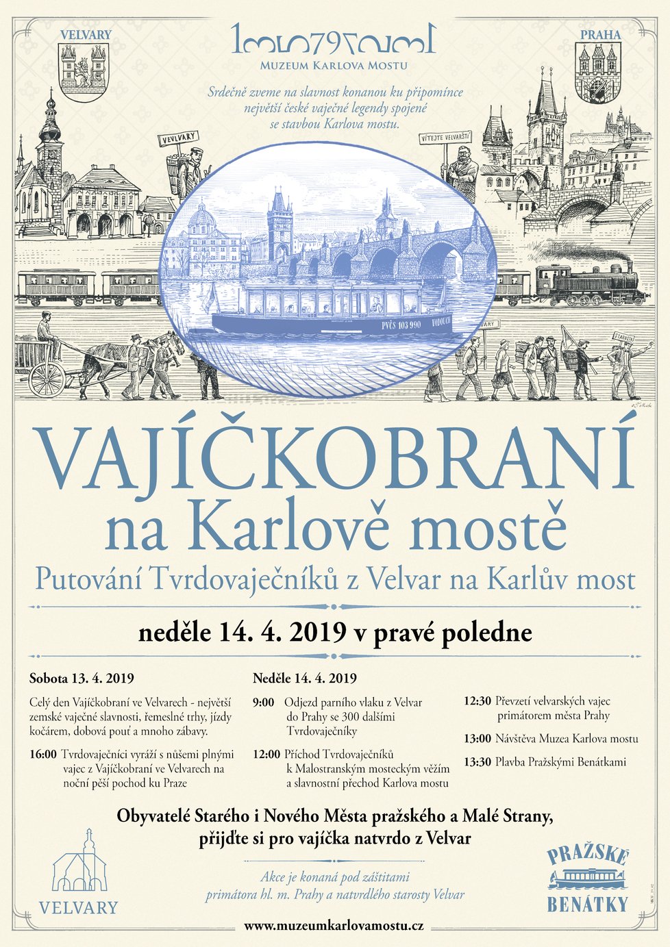 Vajíčkobraní na Karlově mostě aneb Velvarská vejce pro Prahu, která se uskuteční již v neděli 14. dubna 2019.