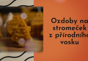 DIY: Voskové ozdoby na vánoční stromeček