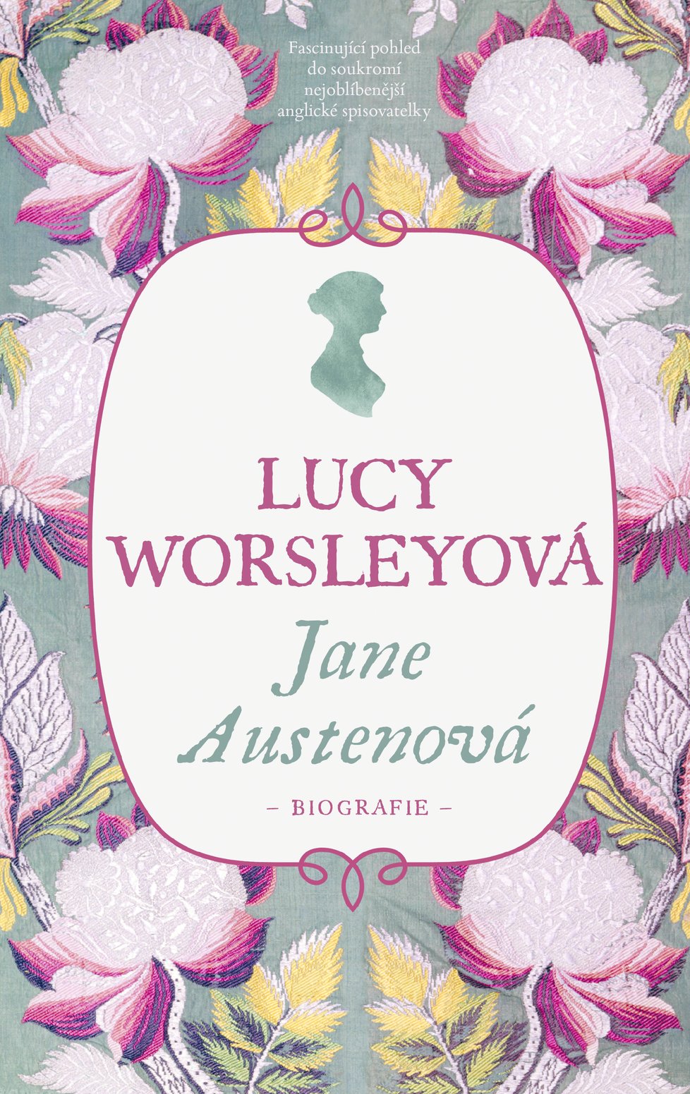 Jane Austenová Biografie 499 Kč, slovart.cz