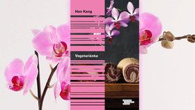 Recenze: Vegetariánka je román plný úzkosti, bolesti i krásy