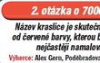 2. otázka o 7000 Kč