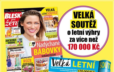 Velká letní soutěž s Bleskem pro ženy! Hrajte o výhry za více než 170 tisíc Kč