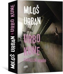 Miloš Urban - Urbo Kune (Argo)