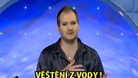 Věštění z vody je poměrně stará metoda...