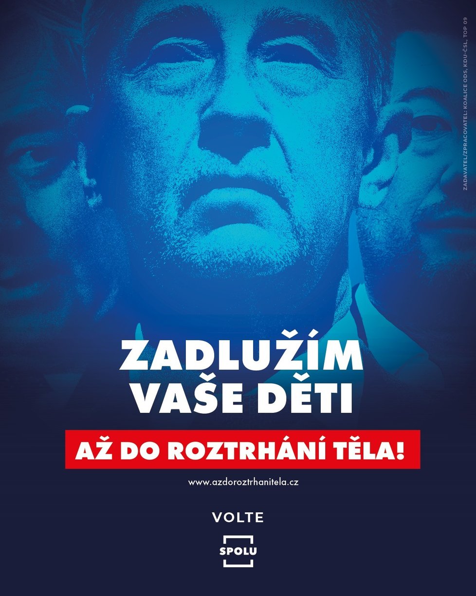 Koalice Spolu v čele s ODS se pustila do šéfa ANO Babiše: Okopírovala přitom heslo &#34;Až do roztrhání těla!&#34;, které tasilo ANO v Ústí při vstupu do ostré části kampaně