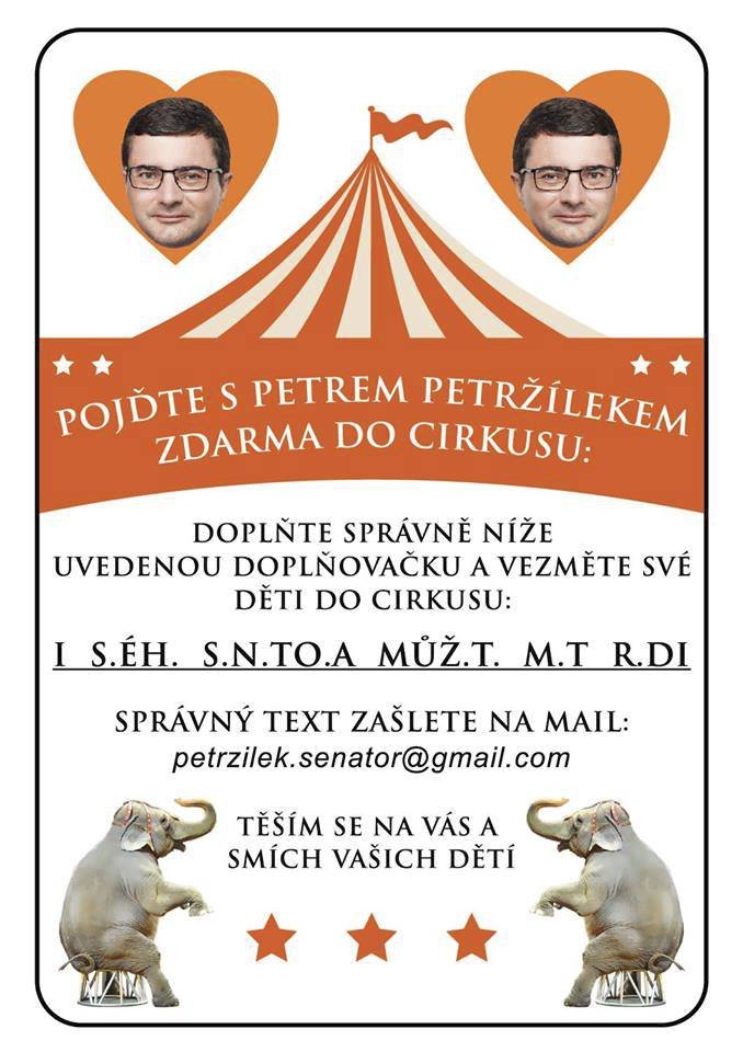 Kandidát do Senátu Petr Petržílek (47, ČSSD) zve do cirkusu. A když mu vyplníte opravdu »složitý« rébus, dostanete vstupenku zdarma...