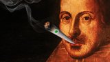 William Shakespeare byl zkuřka: Kouřil trávu, tvrdí vědci