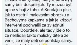 Další ze svědectví o chování influencerky