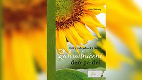 Recenze: Böhmigovo Zahradničení den po dni fascinuje komplexností a stovkami kreseb