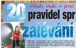 20 pravidel správného zaslévání.