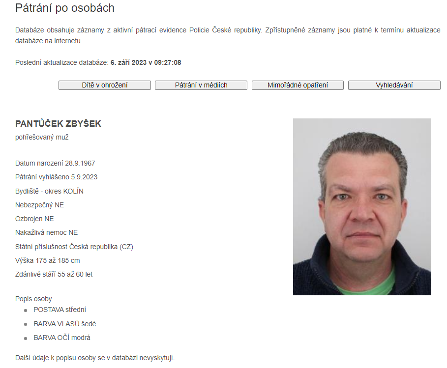 Policie vyhlásila po pohřešovaném Zbyšku Pantůčkovi pátrání.