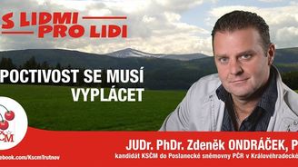 Před revolucí mlátil lidi a lhal, teď kandiduje za KSČM. Lže dál a dokonce učí