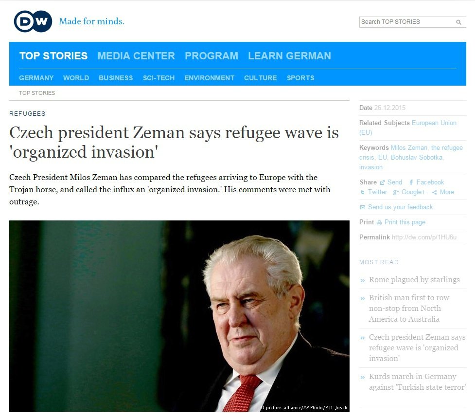 &#34;Český prezident označil uprchlickou vlnu za organizovanou invazi.&#34;