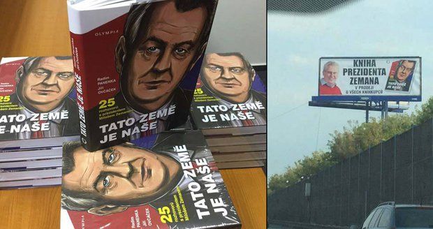 Zeman tvrdil, jak nechce dělat kampaň. Teď shlíží na lidi z desítek billboardů