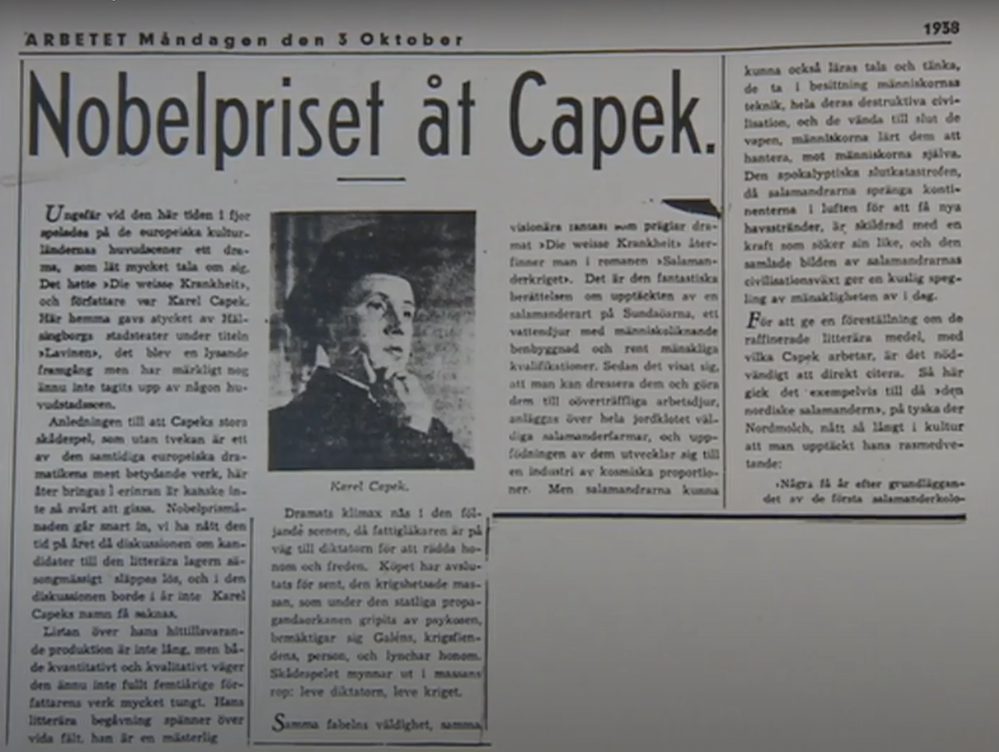 Karel Čapek byl nominovaný na Nobelovu cenu.