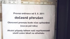 Už tento týden lékař na dveře své ordinace vyvěsil, že se do půlroku vrátí