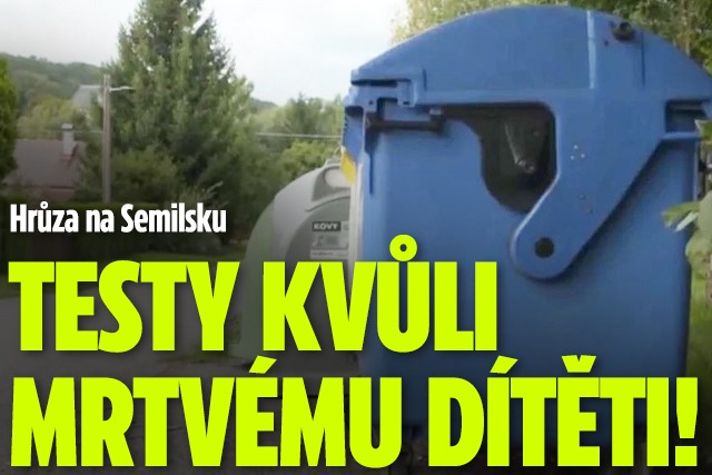 Banner ke žhavému tématu: Mrtvé dítě v kontejneru: Ženy budou ...