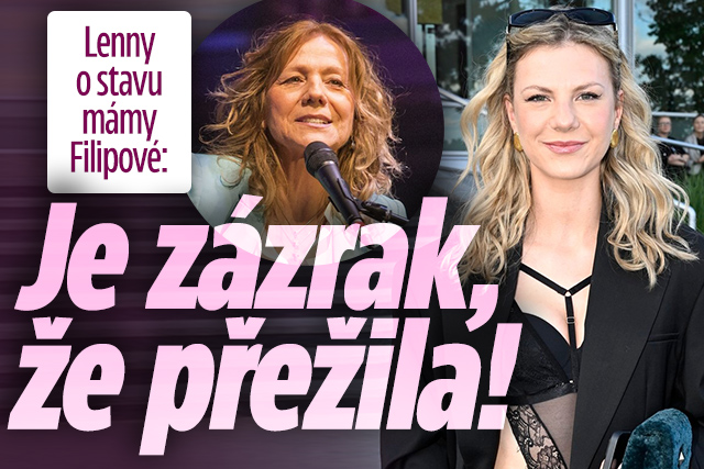 Lenny o zdravotním stavu mámy Lenky Filipové: Je zázrak, že přežila!